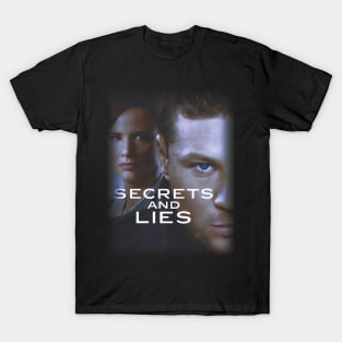 secrets and lies T-Shirt